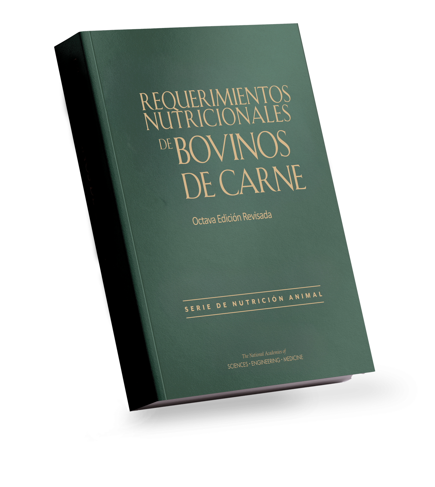 Libro Requerimientos Nutricionales de Bovinos de Carne - NASEM 2016 - ENVÍO GRATIS
